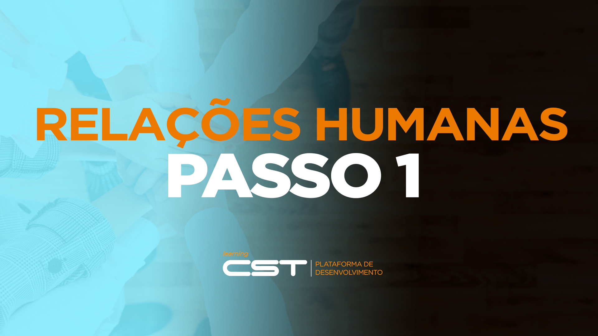 Relações Humanas Passo 1